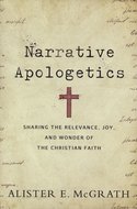 Mcgrath, Alister - Narrative apologetics