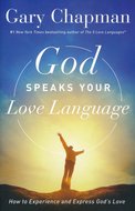 Chapman, Gary - God speaks your love language