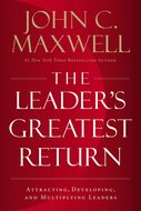 Maxwell, John - Leader's greatest return