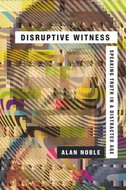 Allan Noble - Disruptive witness