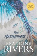 Francine Rivers - Masterpiece