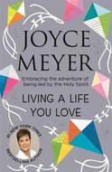 Meyer,Joyce, - Living a life you love