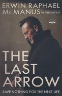 McManus, Erwin Raphael - Last Arrow