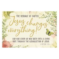 Pass it on (10) Jesus changes everything