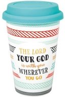 Cup with lid Lord is your God