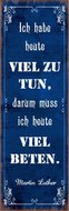 Magnet 5x15cm Ich habe heute viel zu tun