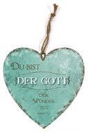 Wandhaenger Herz 18x18cm Du bist der Gott der Wunder tut