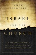  Tsarfati, Amir - Israel and the church 