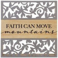 Decoratie uitgesneden sitter Faith can move mountains