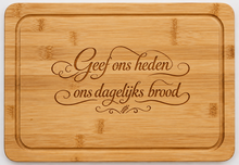 Snijplank bamboe Geef ons heden ons dagelijks brood