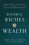 Vallotton-Kris--Poverty-riches-and-wealth