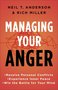 Anderson-Neil-T.-Managing-your-anger