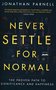 Jonthan-Parnell-Never-settle-for-normal
