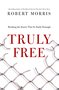 Morris-Robert-Truly-free