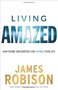 James-Robison-Living-amazed