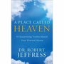 Dr.-Robert-Jeffres-Place-called-heaven