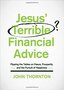 John-Thornton-Jesus-terrible-financial-advice