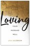 Jacobson-Lisa---Loving-Your-Husband-Well:-A-52-Week-Devotional