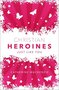 Mackenzie-Catherine-Christian-heroines-just-like-you-(hardcover)