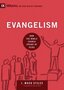 Stiles-Mack--Evangelism:-How-the-Whole-Church-Speaks-of-Jesus-Building-Healthy-Churches-(Hardback)