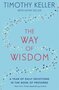 Keller-Timothy--The-Way-of-Wisdom:-A-Year-of-Daily-Devotions-in-the-Book-of-Proverbs-(Paperback)