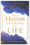 Johnson-Bill-When-Heaven-Invades-Your-Life:-A-365-Day