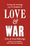 Eldredge-John-&amp;-Stasi-Love-&amp;-war