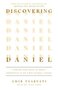 Tsarfati-Amir-&amp;-Yohn-Rick-Discovering-Daniel