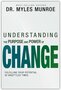 Monroe-Myles--Understanding-the-Purpose-and-Power-of-Change:-Fulfilling-Your-Potential-in-Unsettled-Times