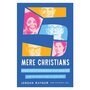 Raynor-Jordan-Five-mere-Christians