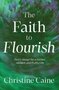 Caine-Christine-Faith-to-Flourish