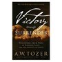 Tozer-A.W.-Victory-Through-Surrender