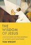 Wright-T.-Wisdom-of-Jesus