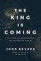 Bevere-John	--King-is-coming