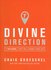 Craig Groeschel - Divine direction_
