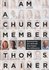 Tom S. Rainer - I am a church member_