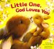 Hilliker, Amy Warren -  Little one, God loves you_