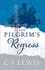 C.S. Lewis - Pilgrim's regress_