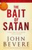 Bevere, John - Bait of satan_