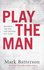 Mark Batterson - Play the man_