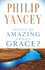 Yancey, Phillip  Whats so Amazing about Grace_